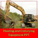 Hauling and Conveying Equipment PPT