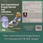 Non-Conventional Energy Source & Utilization