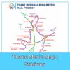 Thane Metro Map