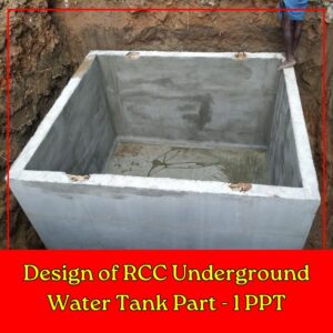 Design of RCC Underground Water Tank Part - 1 PPT