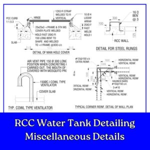 RCC Water Tank Detailing Miscellaneous Details