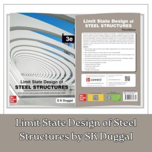 Limit State Design of Steel Structures by SK Duggal