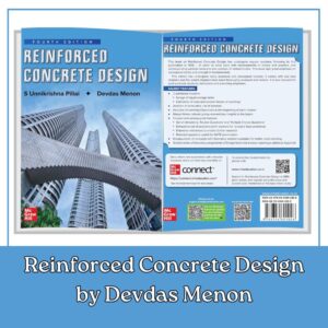 Reinforced Concrete Design by Devdas Menon